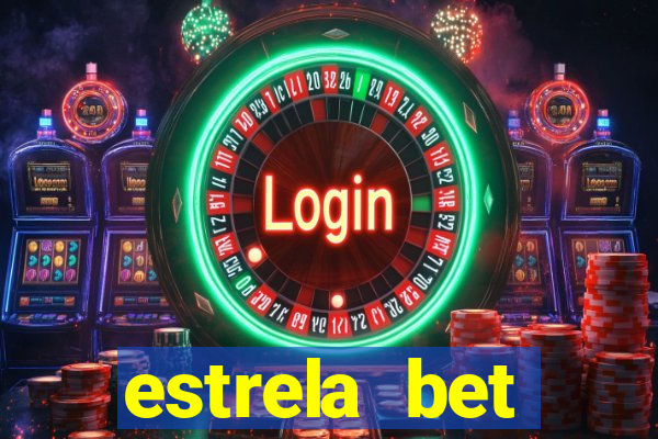 estrela bet download app